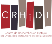 C@hiers du CRHiDI. Histoire, droit, institutions, société